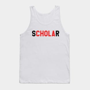 sCHOLAr Tank Top